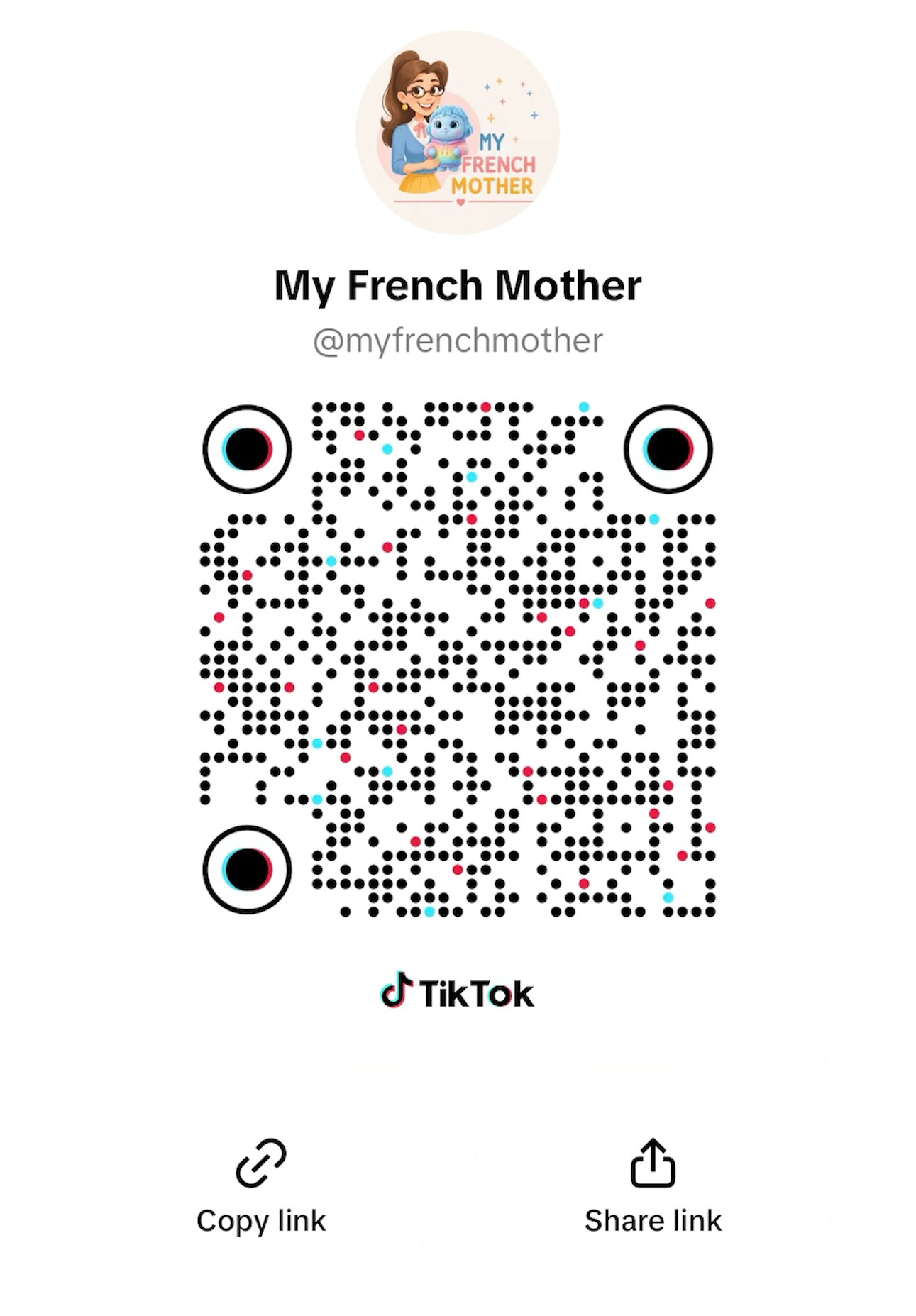 Scan to follow @myfrenchmother on TikTok